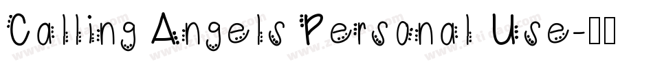 Calling Angels Personal Use字体转换